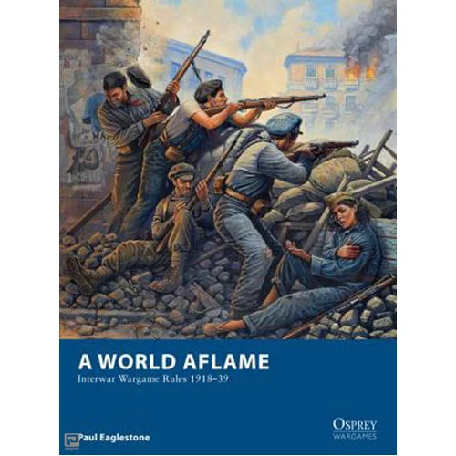 A World Aflame - Osprey Games