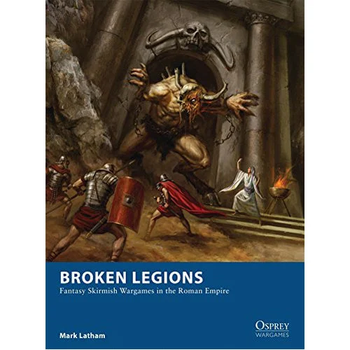 Broken Legions - Osprey Games